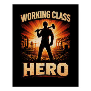 Póster Herói da Classe Trabalhadora