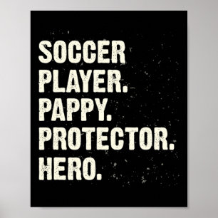 Poster Herói Protetor Jogador de Futebol Pappy Amante de 