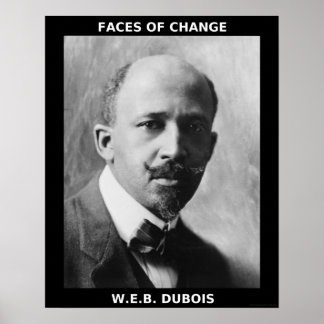 Poster Heróis do Mês da História Negra - W.E.B. DuBois