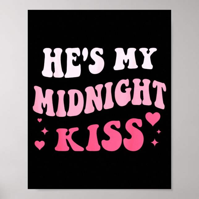 Poster He's My Midnight Kiss Saying Romantic Couple New Y (Frente)