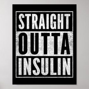 Poster Hetero Divertido Fora da Insulina Diabetes Sensibi