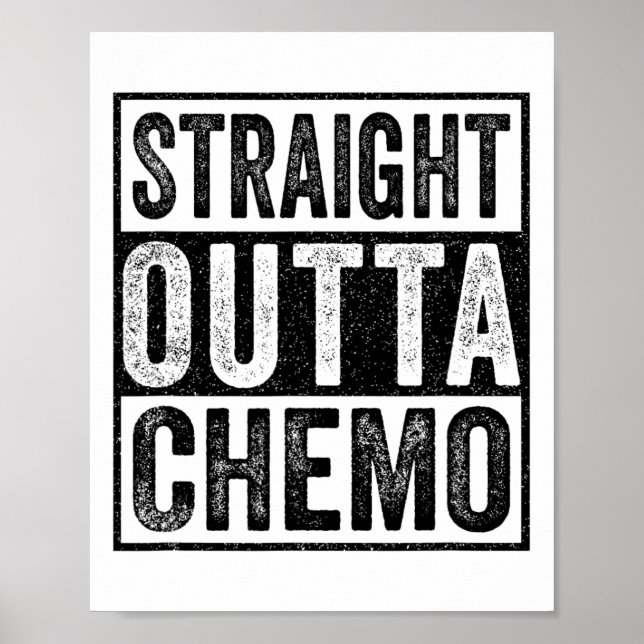 Poster Hetero Outta Chemo Engraçado pelo Cancer (Frente)