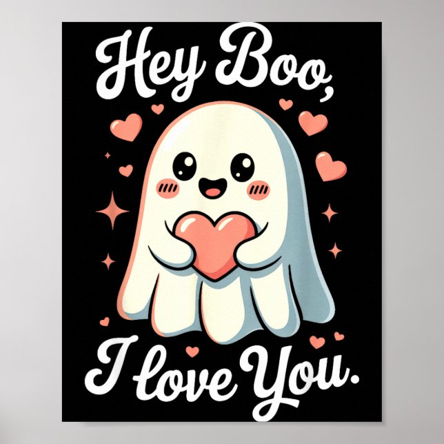 Poster Hey Boo I Love You Cute Ghost Heart Valentine Coup (Frente)