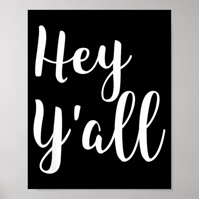 Poster Hey Y'all - Pular Funny Quote  (Frente)