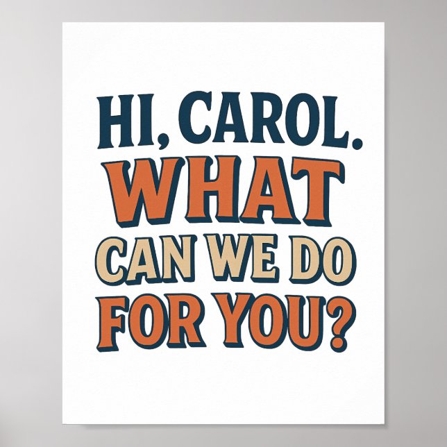 Poster Hi, Carol! What Can We do For You? Pluribus Insp. (Frente)
