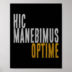 Poster Hic Manebimus Optime. Aqui Bem, Fique Excelente