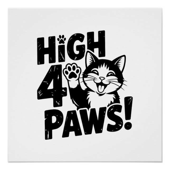 Póster High 4 Paws Cat (Frente)