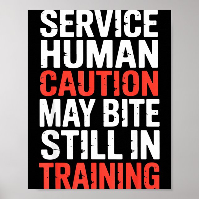 Poster Hilarious Caution Service Human Bite Training Stil (Frente)