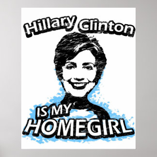 Póster Hillary Clinton é a minha garota