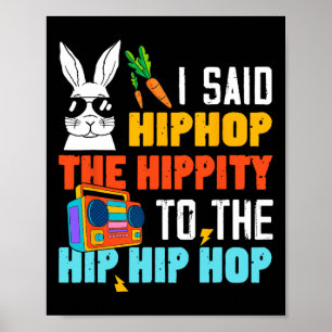 Poster Hip Hop Hippity Coelhinho de Páscoa Engraçado Meni