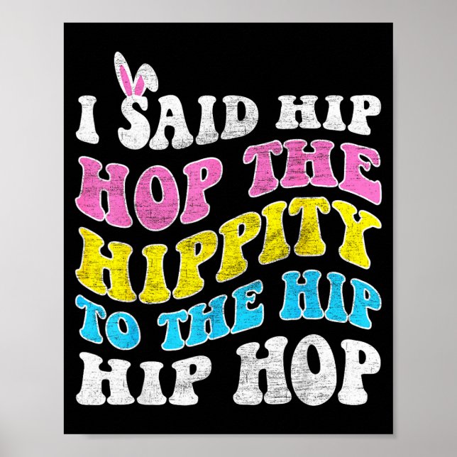 Poster Hip hop hippity coelho da Páscoa divertido mulhere (Frente)