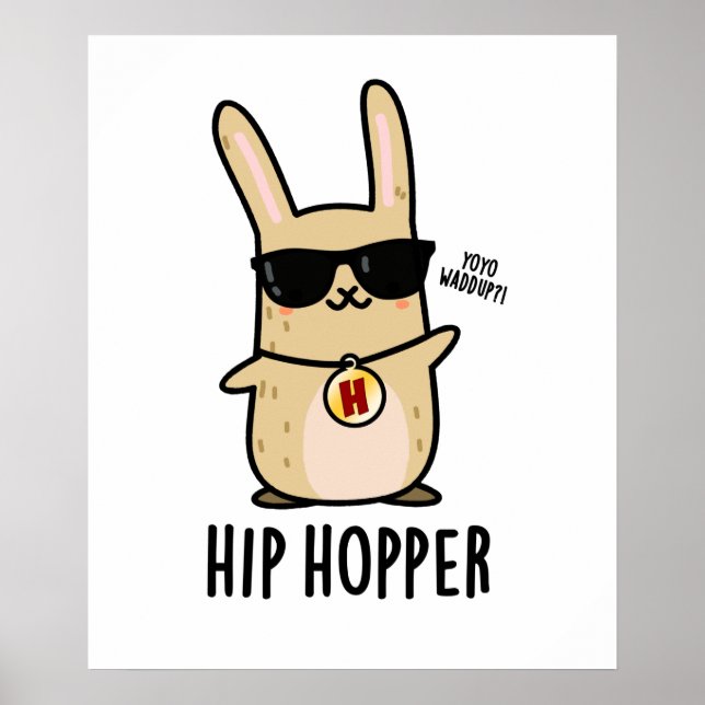 Poster Hip Hopper Funny Coelho Coelho Pun (Frente)