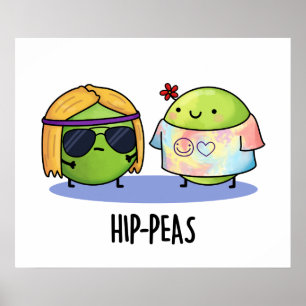 Poster Hip-peas Engraçado Hippie Peas Pun