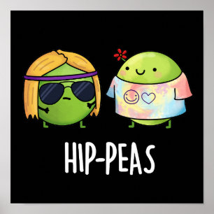Poster Hip-peas Engraçado Hippie Peas Pun Dark BG