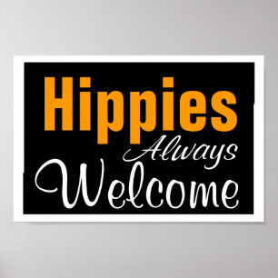 Poster Hippies sempre bem-vindos