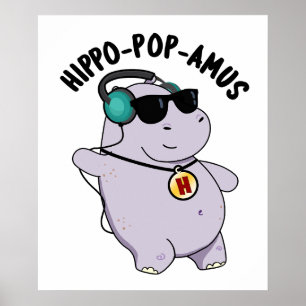Poster Hippo-pop-amus Engraçado Pop Música Hippo Pun