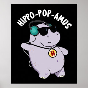 Poster Hippo-pop-amus Música Pop Engraçado Hippo Pun Dark