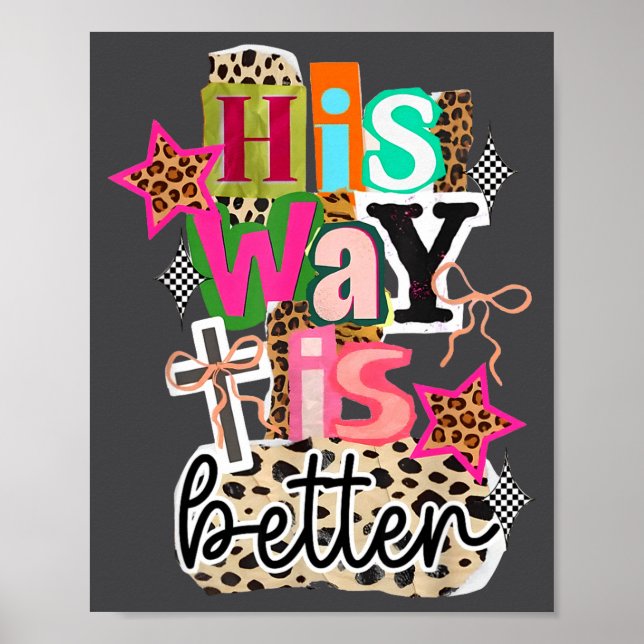 Poster His Way Is Better Leopard Christian Jesus Bible Ve (Frente)