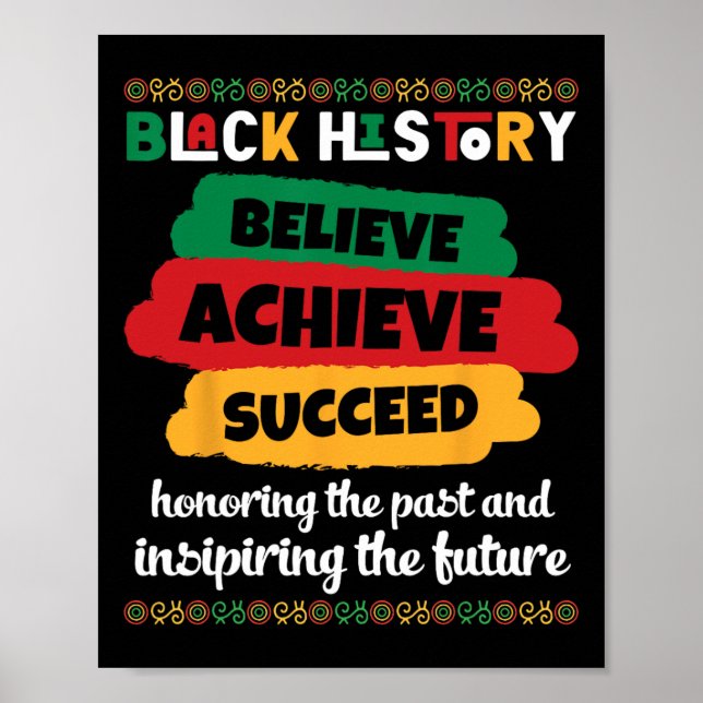 Poster História Negra Acredite Alcance Sucesso E Honrando (Frente)
