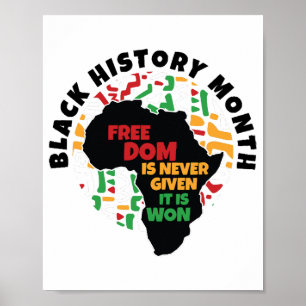 Poster História Negra Mês Liberdade nunca é dada, é