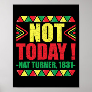 Poster História Negra Mês Não Hoje Nat Turner 1831