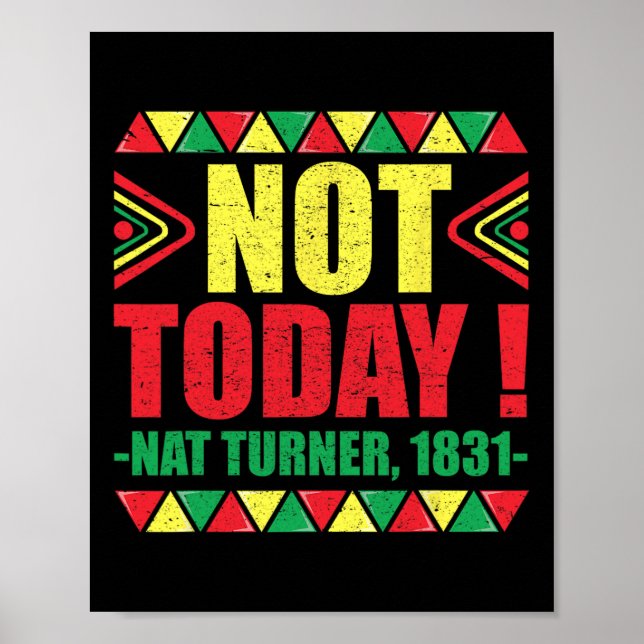 Poster História Negra Mês Não Hoje Nat Turner 1831 (Frente)