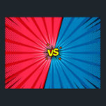 Poster Histórias em quadrinhos versus fundo, estilo cláss<br><div class="desc">Livro de histórias em quadrinhos versus fundo, estilo clássico de pop de arte, introdução de batalha de super-heróis, pop de textura de impressão de meio tom, arte, fundo, cômico, super-herói, desenho animado, versus, herói, livro, design gráfico, ação, poster, batalha, retrocesso, ícone, elemento, meio tom, decor, guerra, vintage, ilustração, retrô, ...</div>