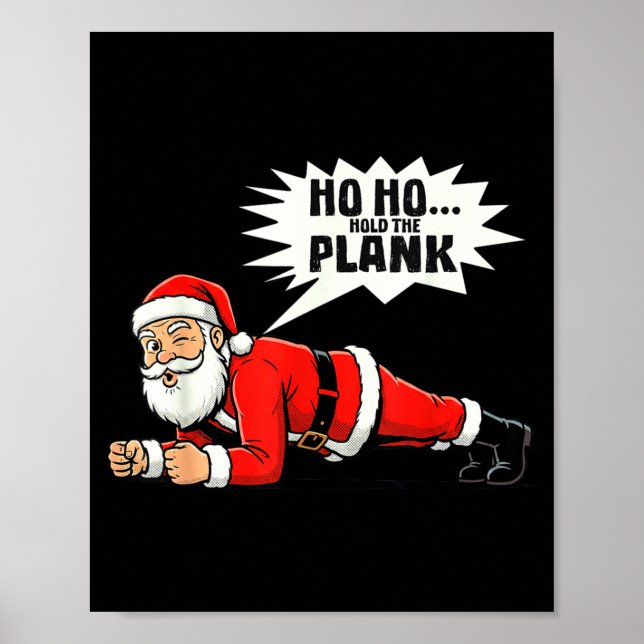 Poster Ho Ho Hold The Plank Christmas Santa Workout Funny (Frente)