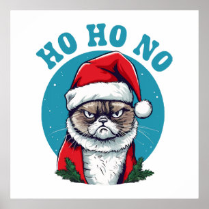 Poster Ho ho não - gato de natal engraçado e rabugento