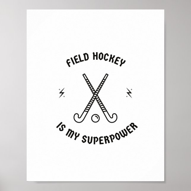 Poster Hockey de campo é minha superpotência (Frente)