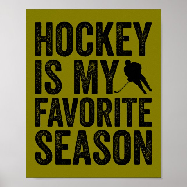 Poster Hockey É Minha Época Favorita (Frente)
