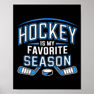 Poster Hockey É Minha Época Favorita, Brincadeira De Hock