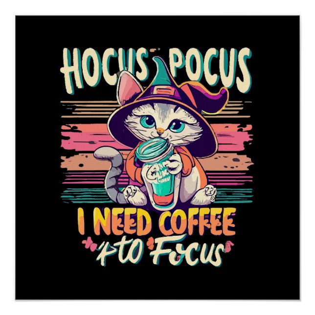 Póster Hocus Focus - Preciso de café para me concentrar (Frente)