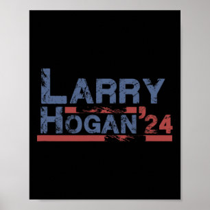 Poster Hogan Larry Hogan Presidente Republicano Patriota 