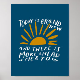 Poster Hoje é Marca novo - Encorajando um Sol Positivo