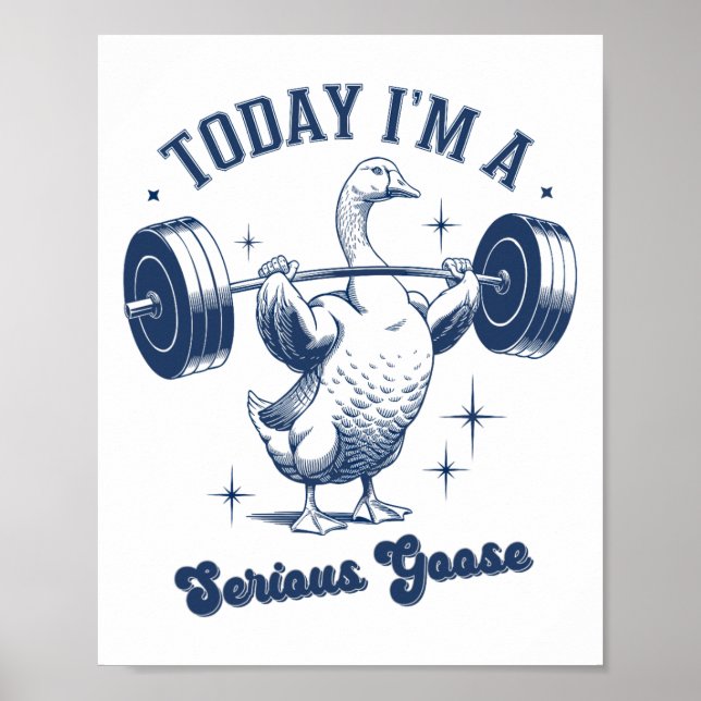 Poster Hoje eu sou um grande jogador ganso e poderoso Gym (Frente)