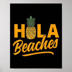 Poster Hola Beaches Engraçado Pineapple Summer