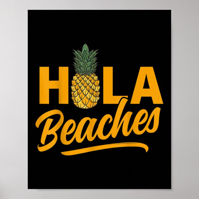 Poster Hola Beaches Engraçado Pineapple Summer (Frente)