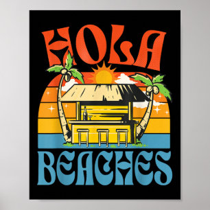 Poster Hola Beaches Funny Aloha Beach Family Summer Vacat