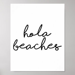 Poster Hola Beaches Hello Beach Vacay Family Mem