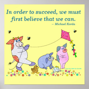 Póster Holly Cow, "Acredite em si mesma"