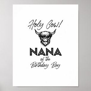 Poster Holly Cow Nana Da Vaca Do Bairthday Boy Highland C