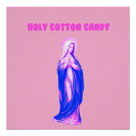 Póster Holy Cotton Candy Vierge Marie Rose et Bleue