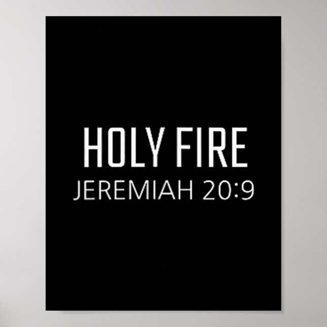 Poster Holy Fire - Jeremiah 20_9 Bible Religious Verse  (Frente)