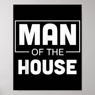 Poster Homem Da Casa