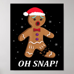 Poster Homem de Biscoito de Gengibre Oh Snap Fantasia de 
