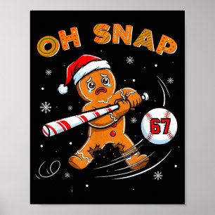 Poster Homem de Biscoito Engraçado Oh Snap 67 Meme de Bei