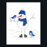 Poster Homem de neve de pernas longas<br><div class="desc">Esta é uma pintura mestiça original de um boneco de neve de pernas compridas com dois pássaros azuis.</div>