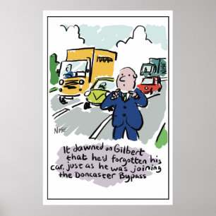 Poster Homem dirigindo percebe que ele é um carro esqueci