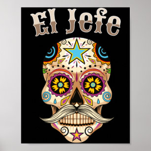 Poster Homem El Jefe Crânio Açucarado Dia De Los Muertos